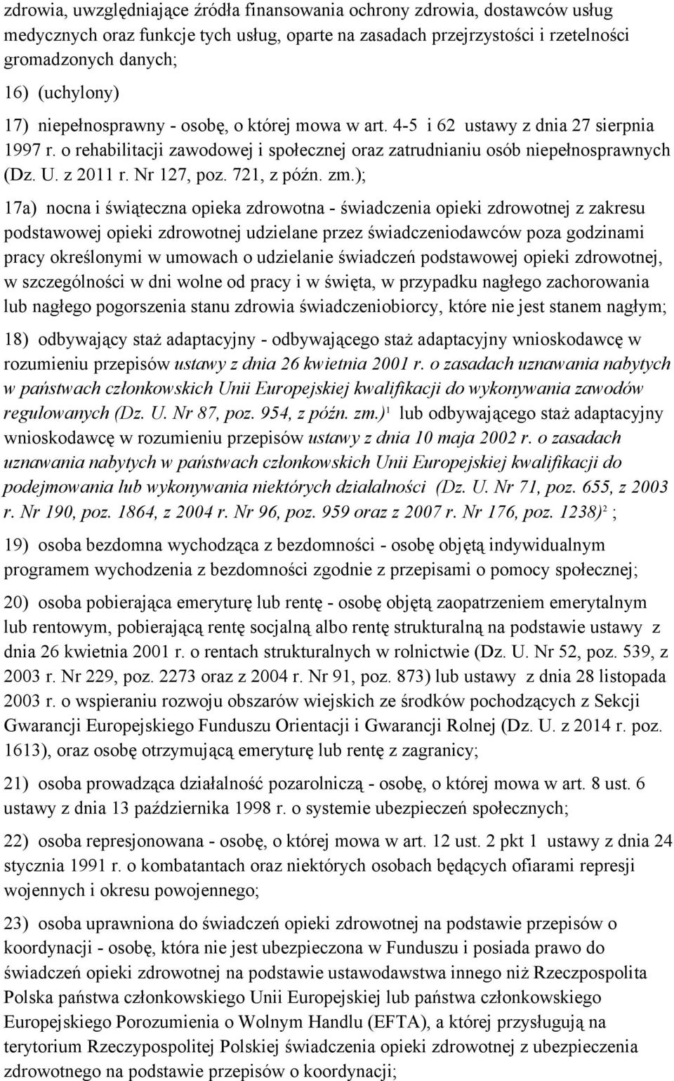 Nr 127, poz. 721, z późn. zm.