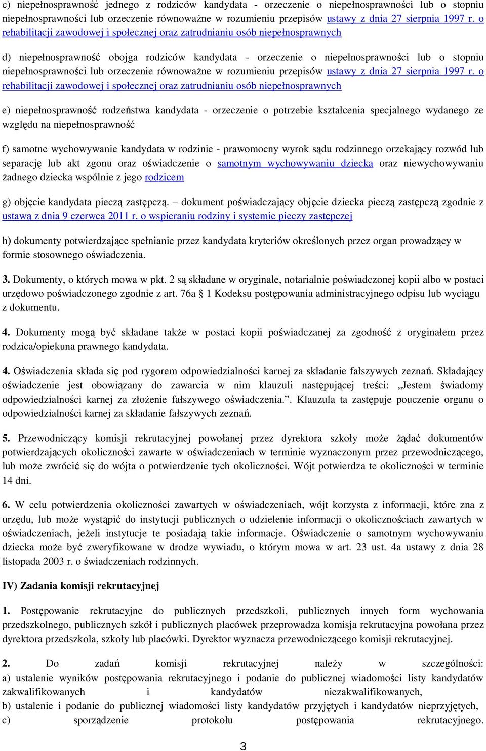 orzeczenie równoważne w rozumieniu przepisów ustawy z dnia 27 sierpnia 1997 r.