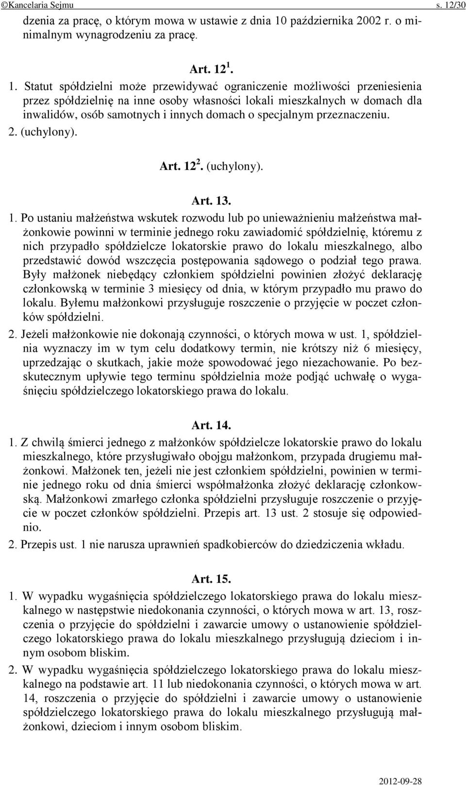 października 2002 r. o minimalnym wynagrodzeniu za pracę. Art. 12