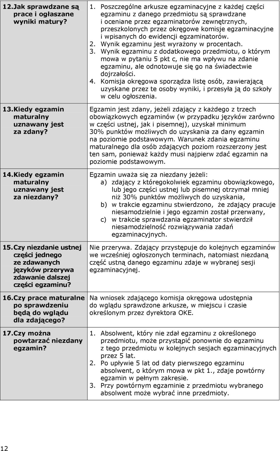 Czy można powtarzać niezdany egzamin? 1.