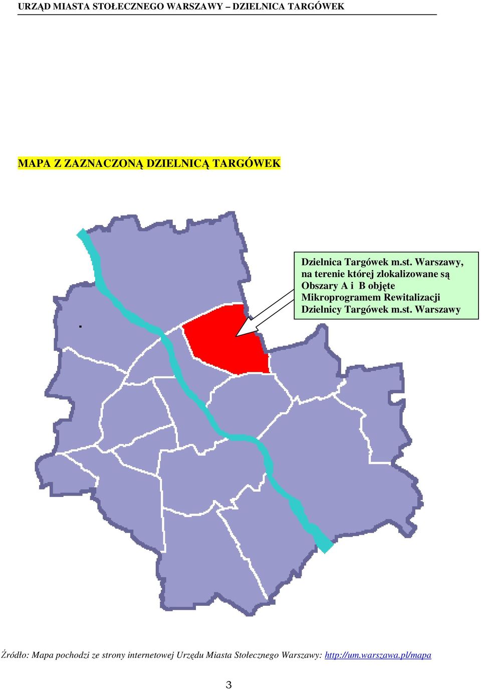 Mikroprogramem Rewitalizacji Dzielnicy Targówek m.st.