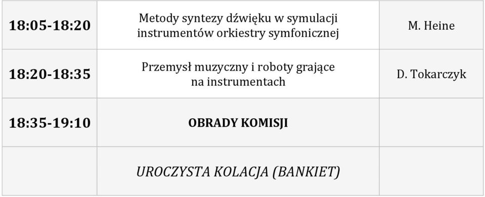 muzyczny i roboty grające na instrumentach M. Heine D.