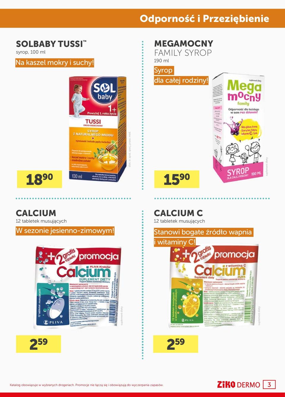18 90 15 90 CALCIUM 12 tabletek musujących CALCIUM C 12 tabletek musujących W sezonie