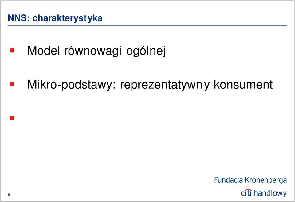 neoklasyczne model e RCK i neo-keynesowskie