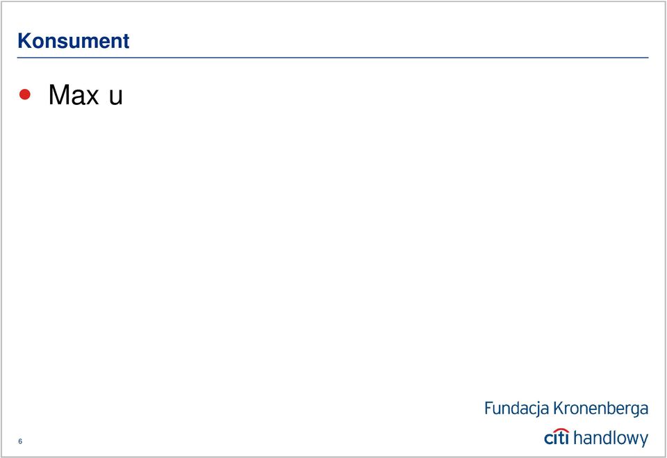 ) + U (C 2 1 + ) Ogranicznego