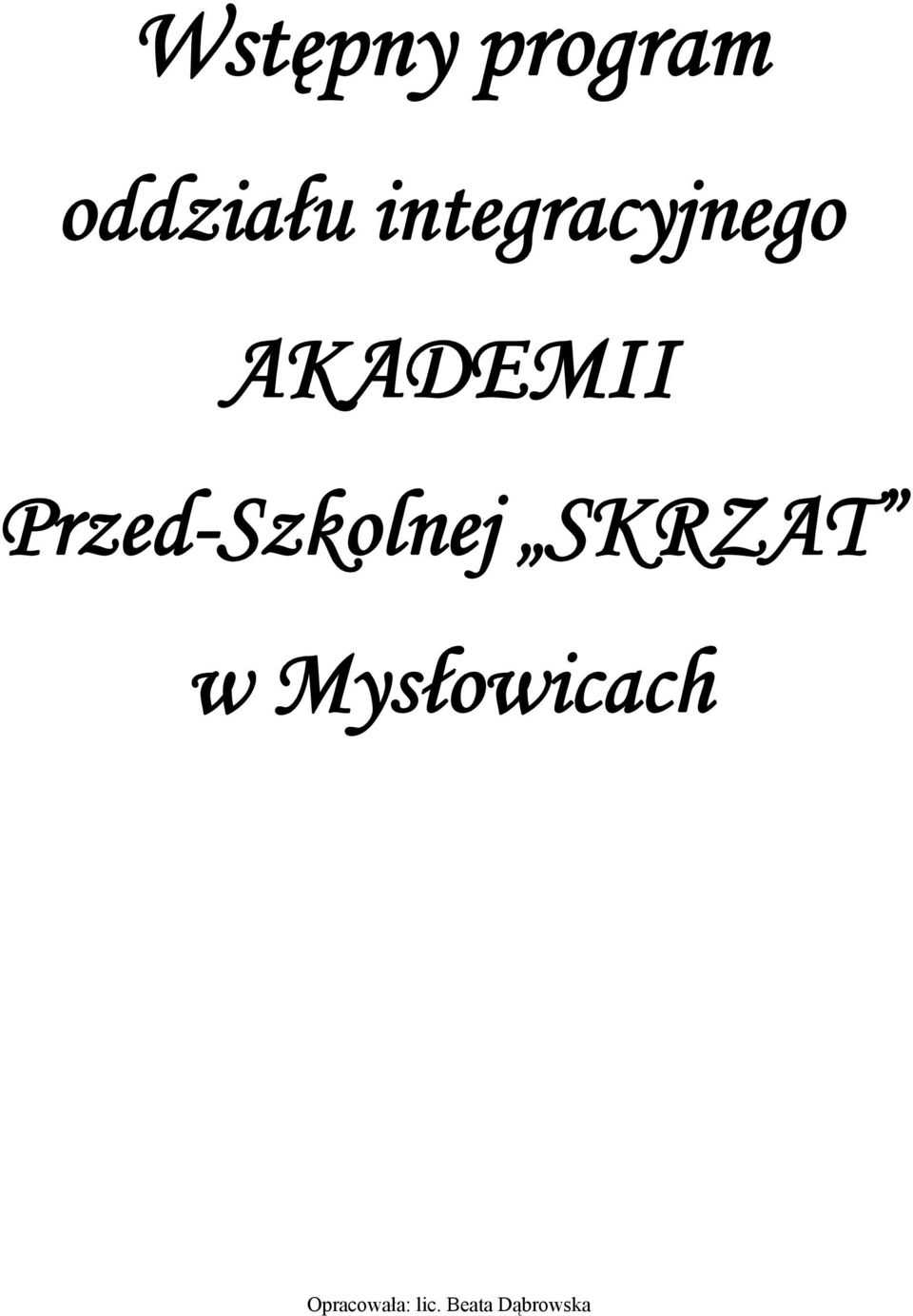 integracyjnego