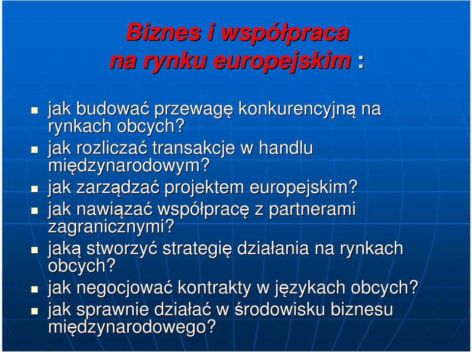jak nawiąza zać współprac pracę z partnerami zagranicznymi?
