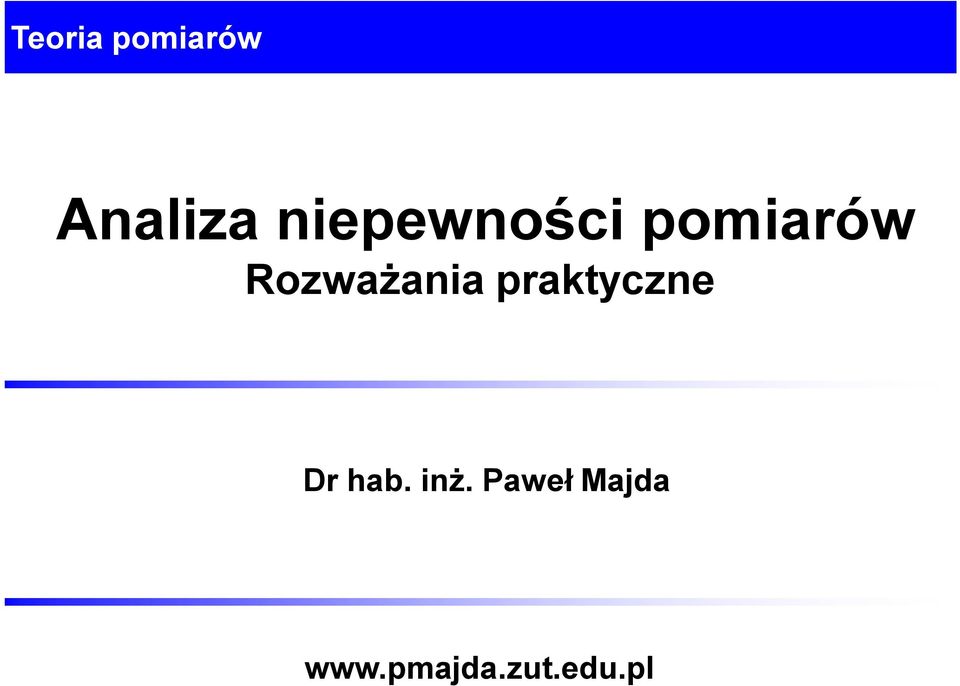 Rozważania praktyczne Dr hab.