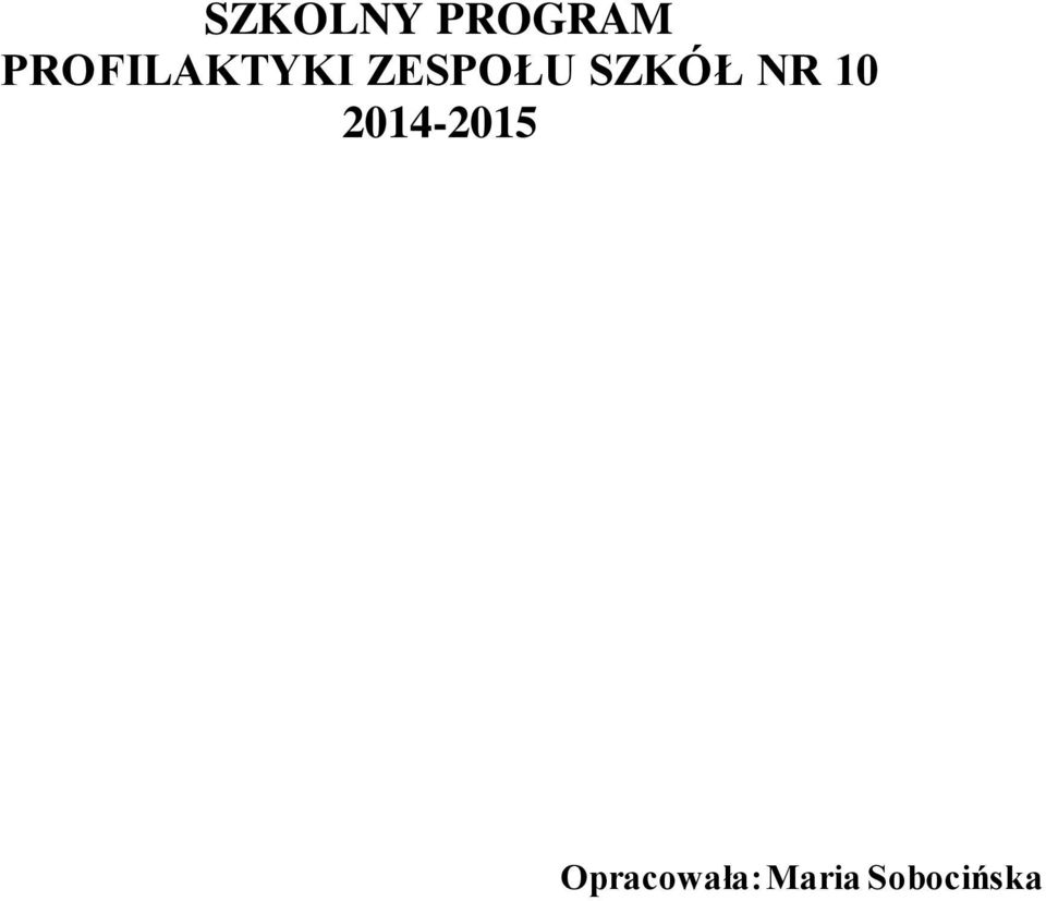 SZKÓŁ NR 10 2014-2015