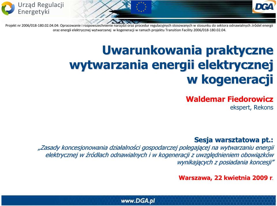 : Zasady koncesjonowania działalno alności gospodarczej polegającej na wytwarzaniu energii