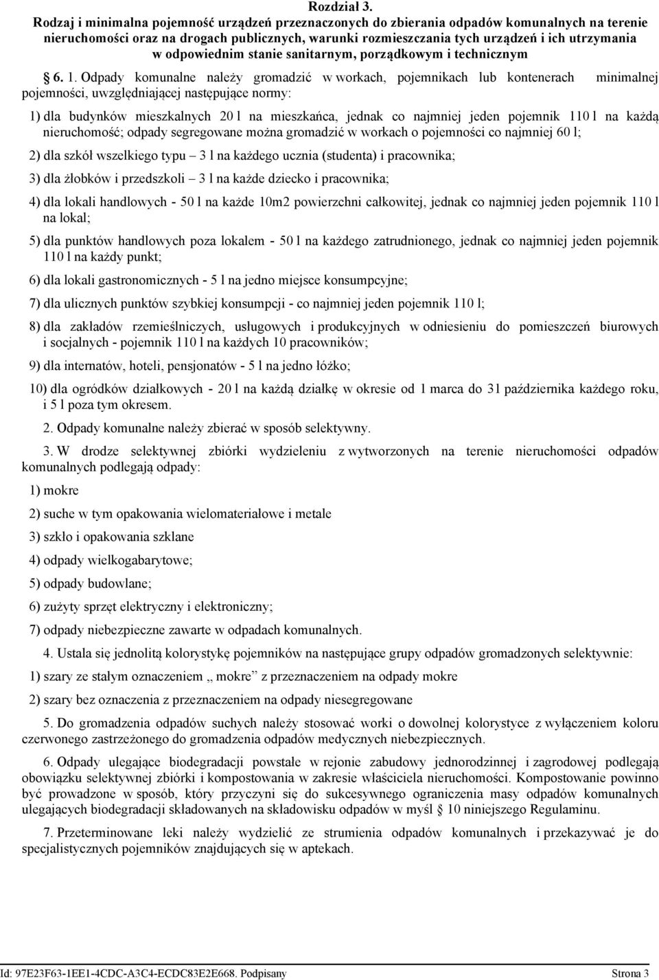 odpowiednim stanie sanitarnym, porządkowym i technicznym 6. 1.