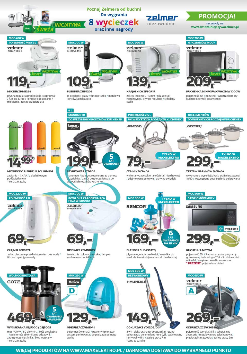 turbo / koncówki do ubijania / mieszania / tarcza przecierająca blender zhb1206 krajalnica ZFS0915 kuchenka mikrofalowa ZMW1000W 15 prędkości pracy / funkcja turbo / metalowa koncówka miksująca