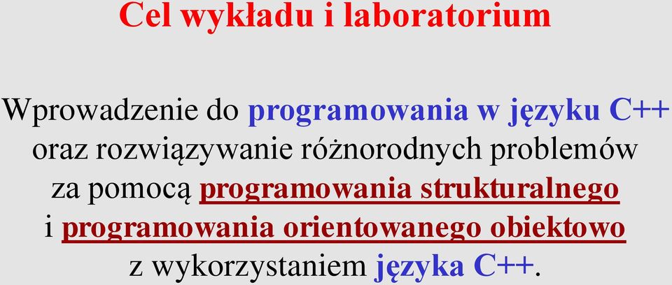 różnorodnych problemów za pomocą programowania