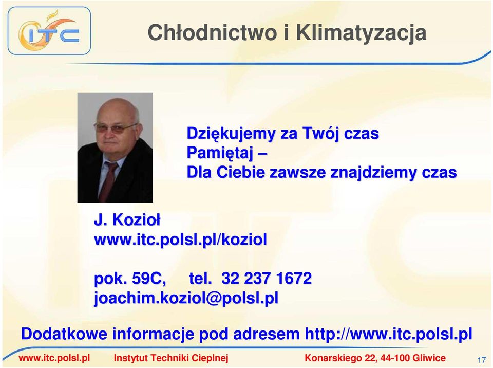pl/koziol pok. 59C, tel. 32 237 1672 joachim.koziol@polsl.pl www.