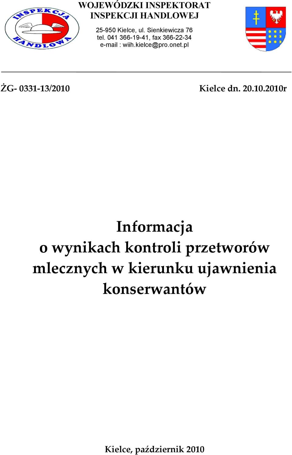 kielce@pro.onet.pl ŻG- 0331-13/2010 