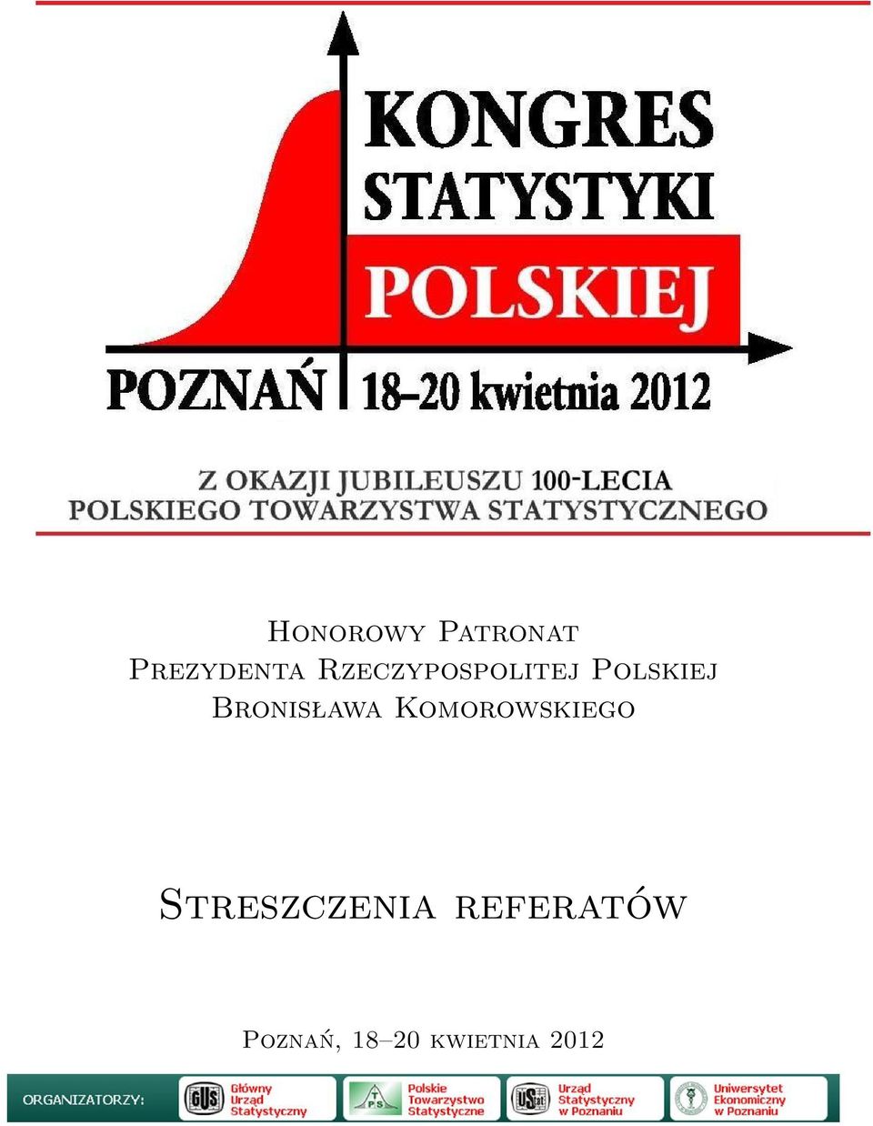 Bronisława Komorowskiego