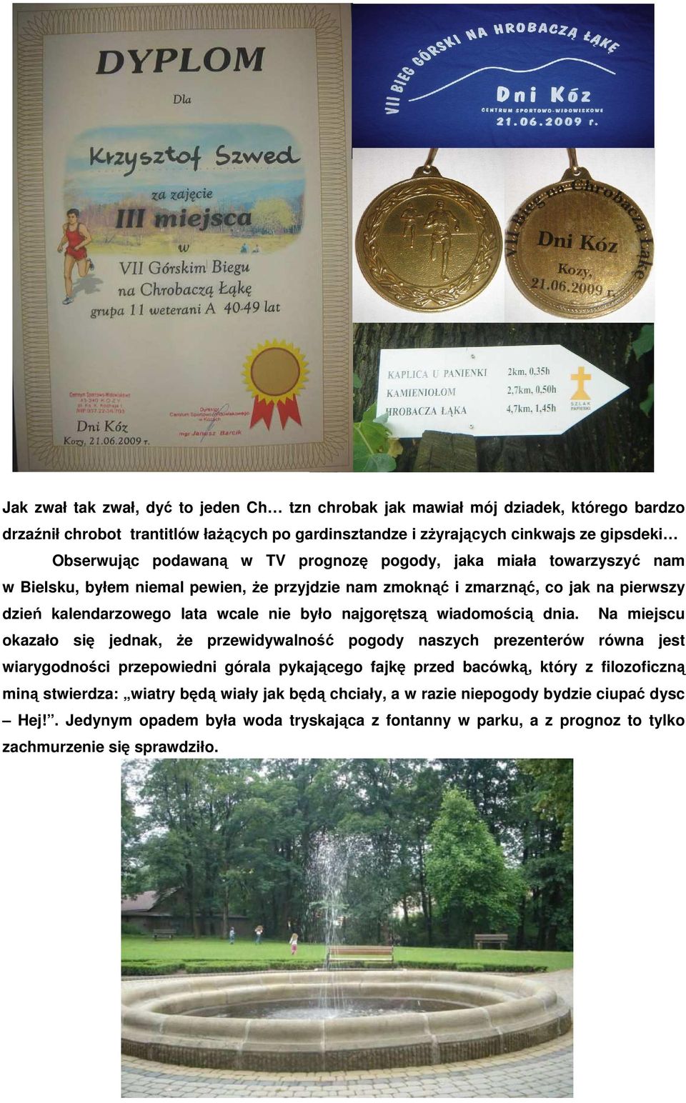 wiadomością dnia.