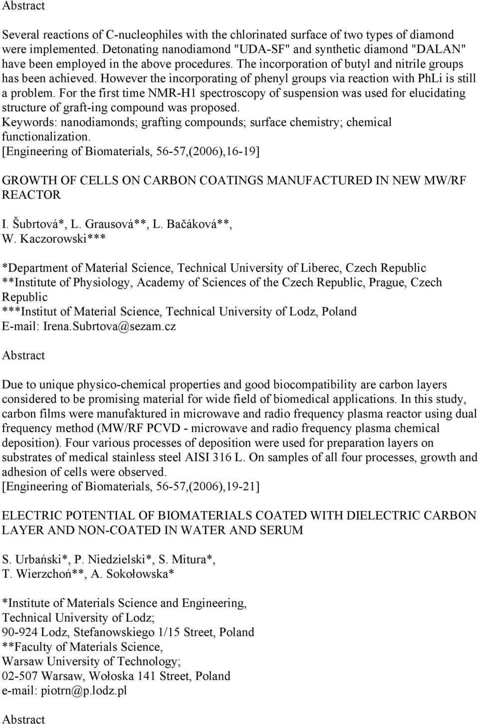 However the incorporating of phenyl groups via reaction with PhLi is still a problem.