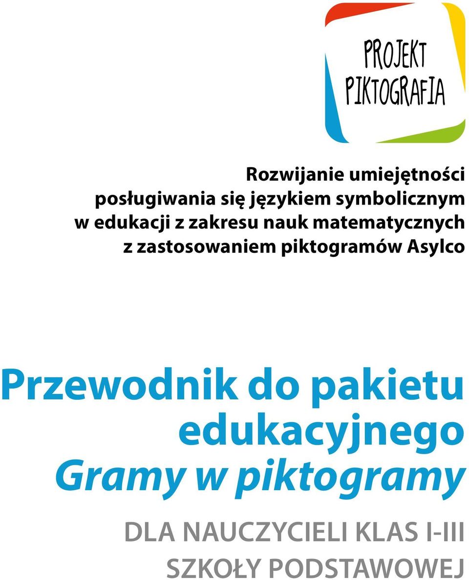 zastosowaniem piktogramów Asylco Przewodnik do pakietu