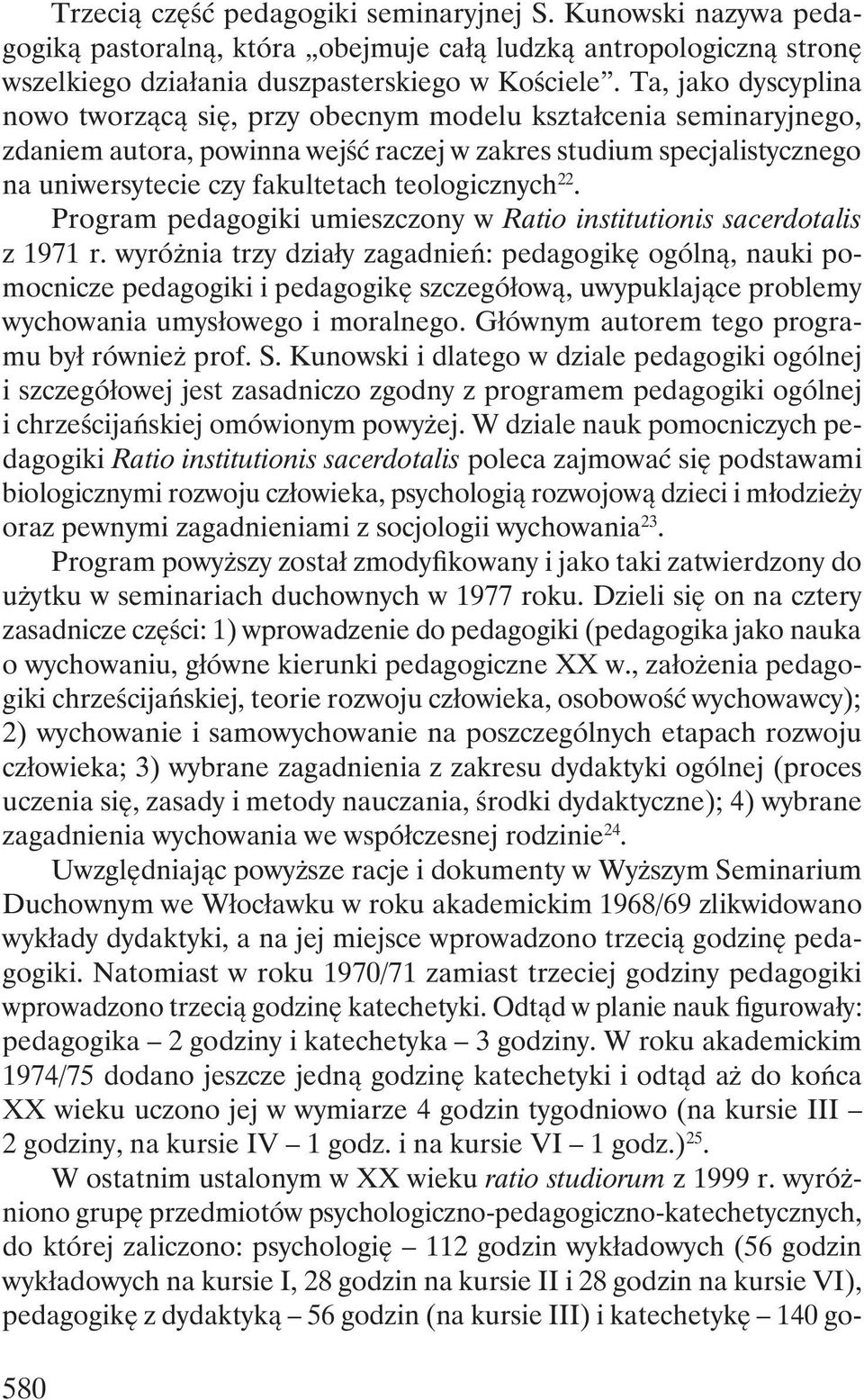 teologicznych 22. Program pedagogiki umieszczony w Ratio institutionis sacerdotalis z 1971 r.
