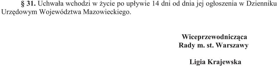 Urzędowym Województwa Mazowieckiego.