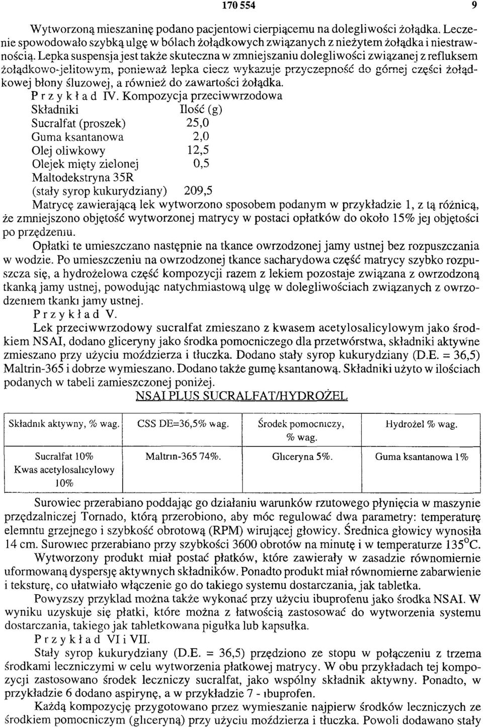 również do zawartości żołądka. Przykład IV.