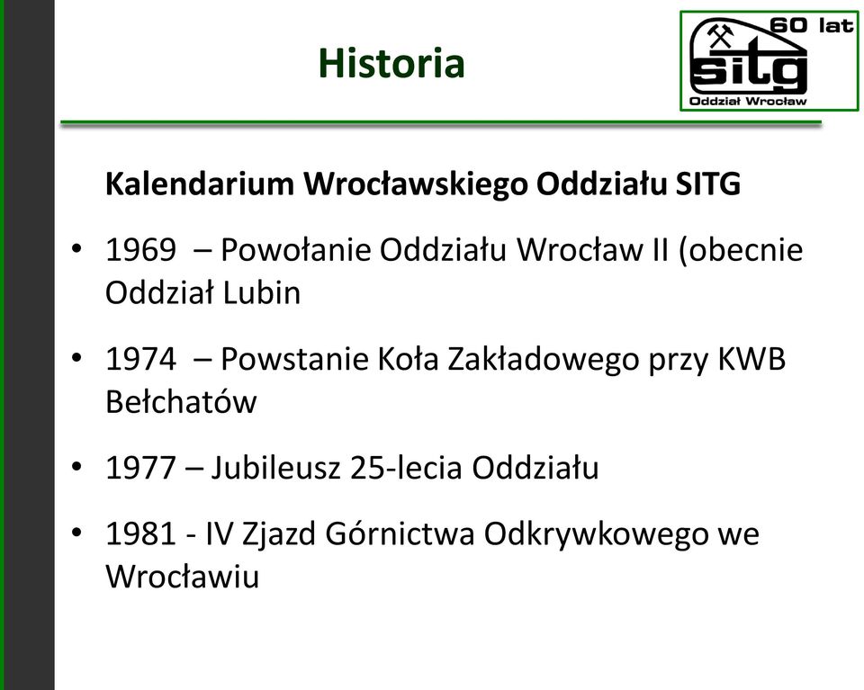 Koła Zakładowego przy KWB Bełchatów 1977 Jubileusz