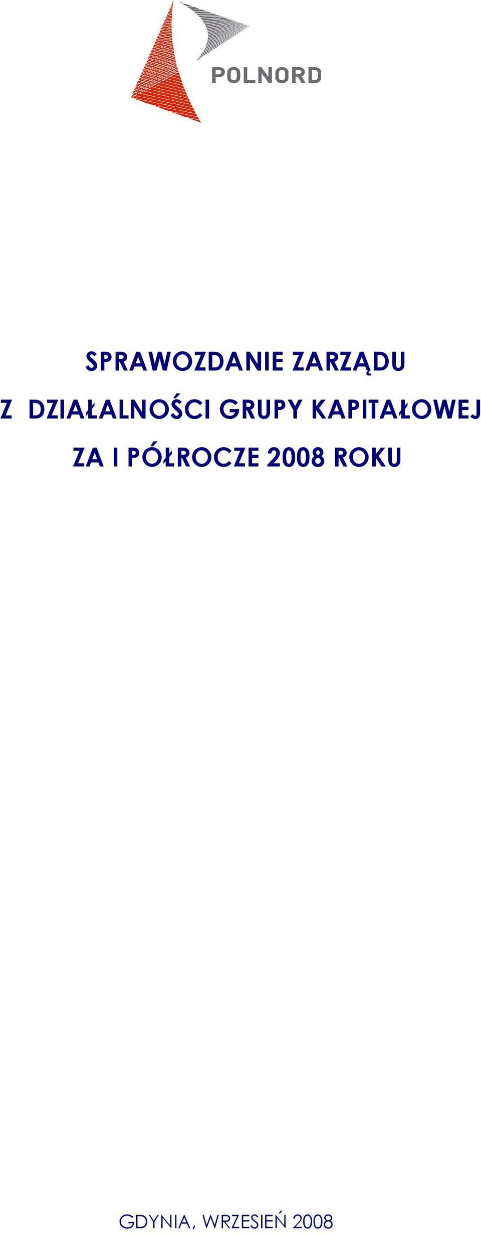 KAPITAŁOWEJ ZA I