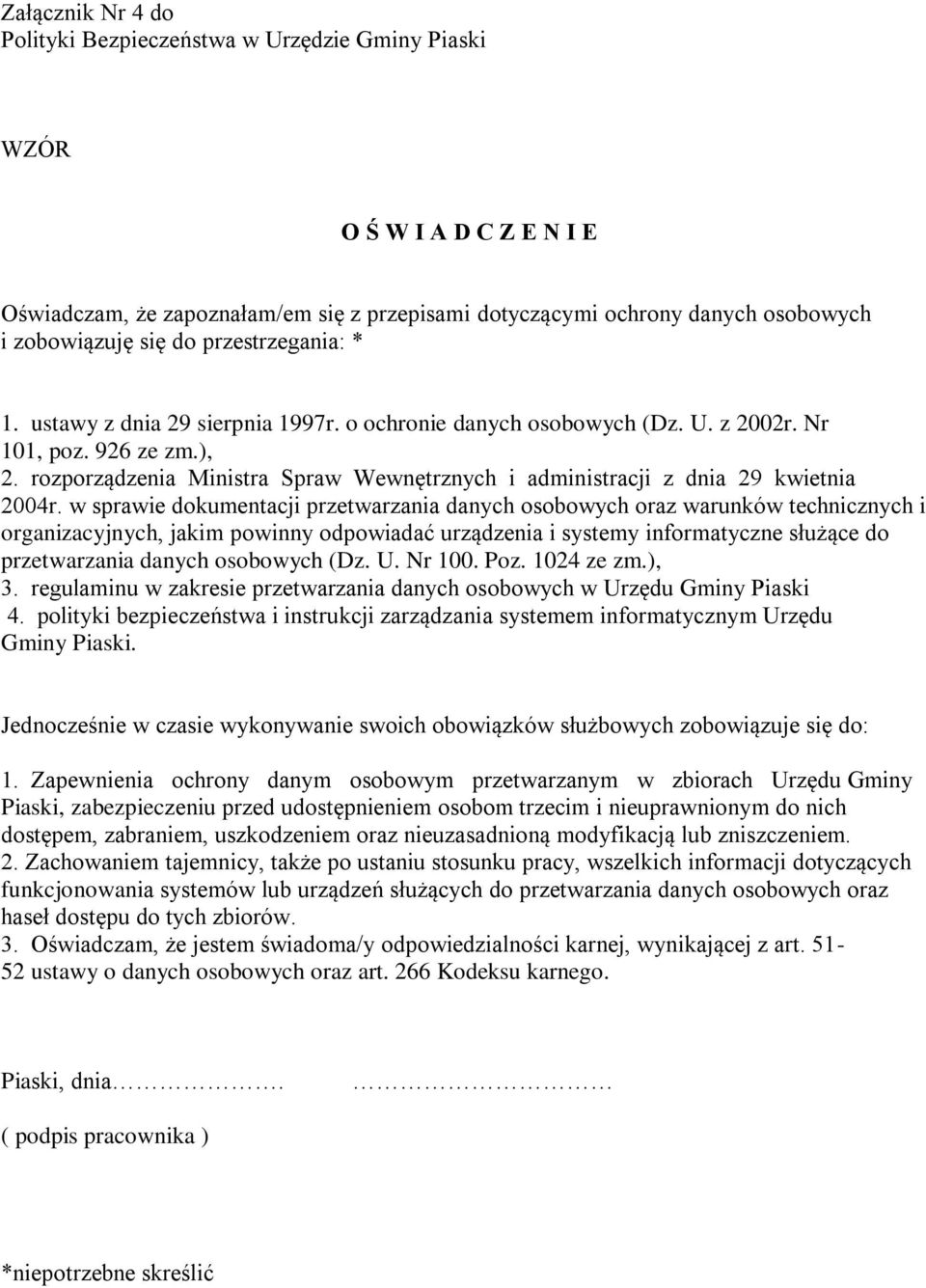 rozporządzenia Ministra Spraw Wewnętrznych i administracji z dnia 29 kwietnia 2004r.