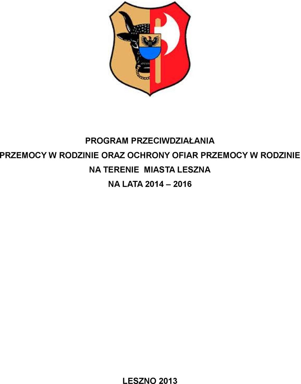 PRZEMOCY W RODZINIE NA TERENIE