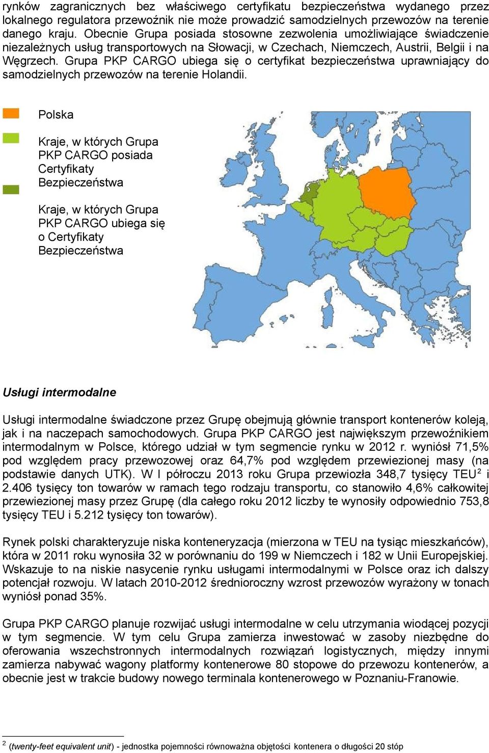 Grupa PKP CARGO ubiega się o certyfikat bezpieczeństwa uprawniający do samodzielnych przewozów na terenie Holandii.