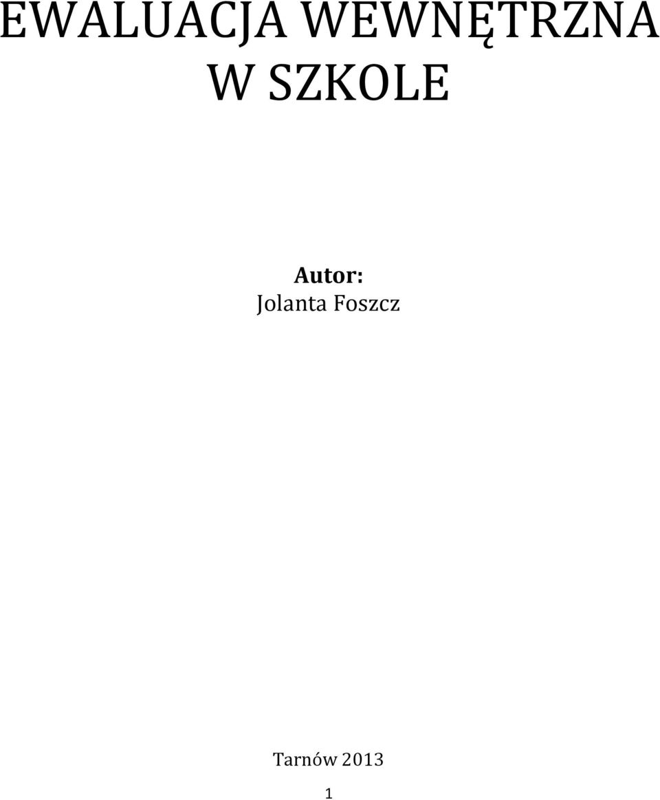 SZKOLE Autor: