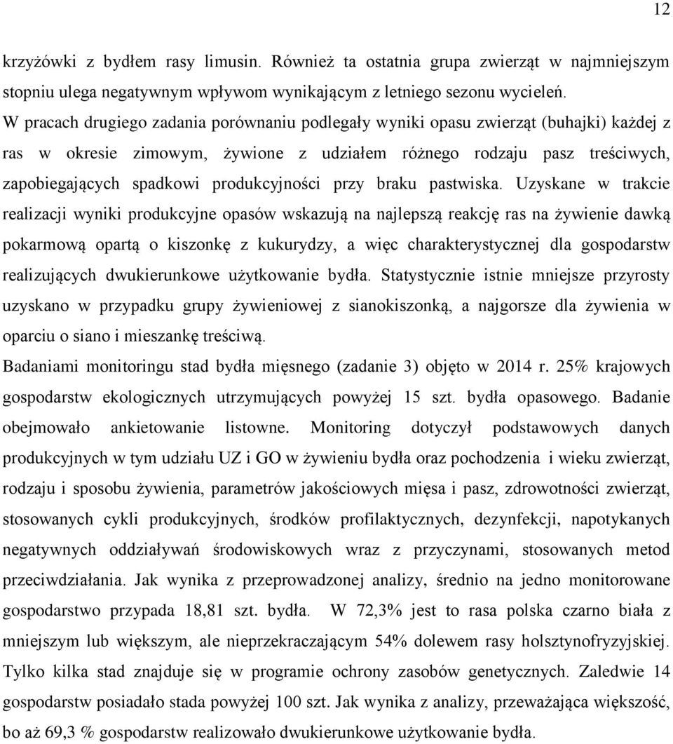 produkcyjności przy braku pastwiska.