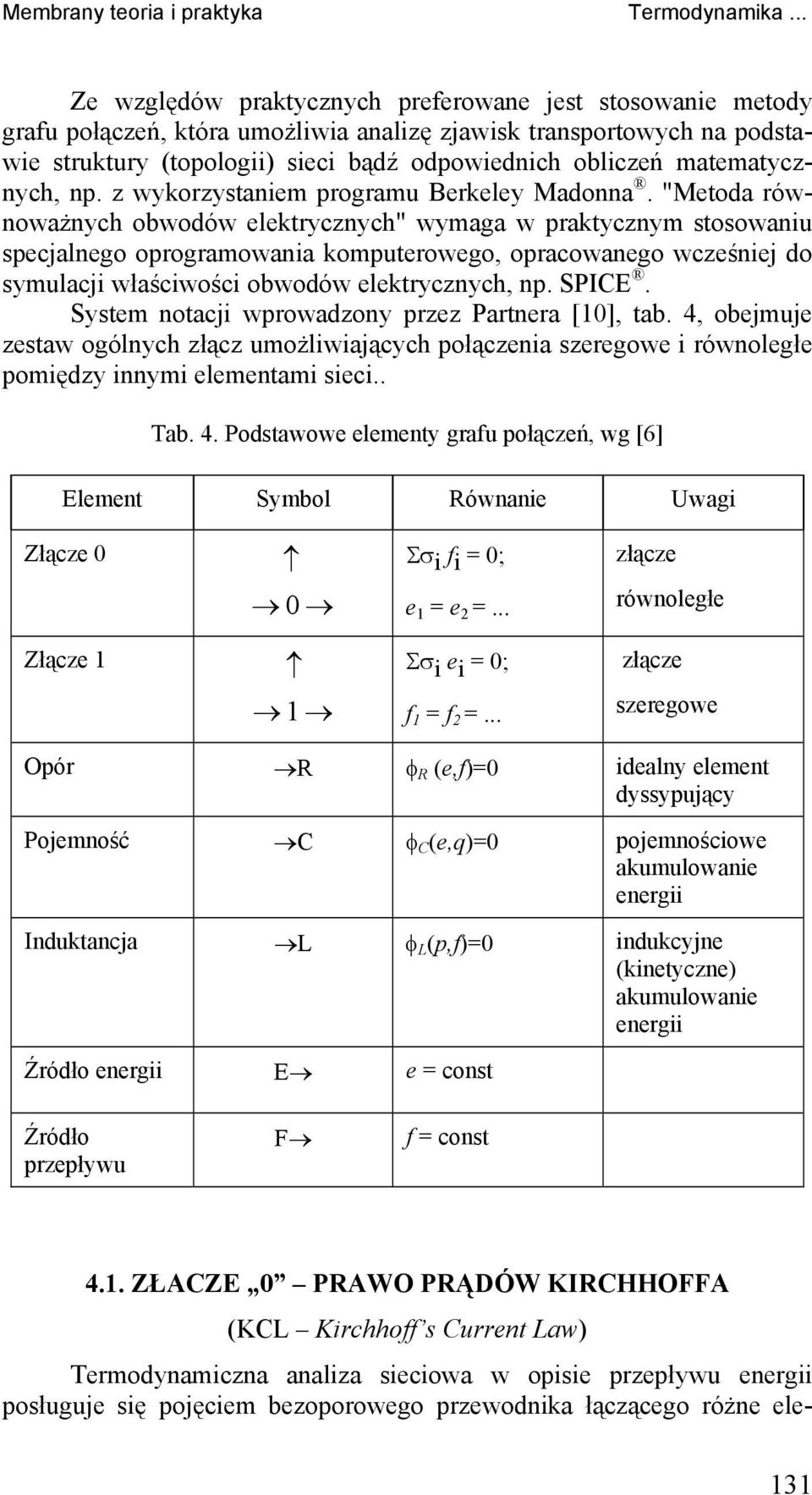z wykorzystanem programu Berkeley Madonna.