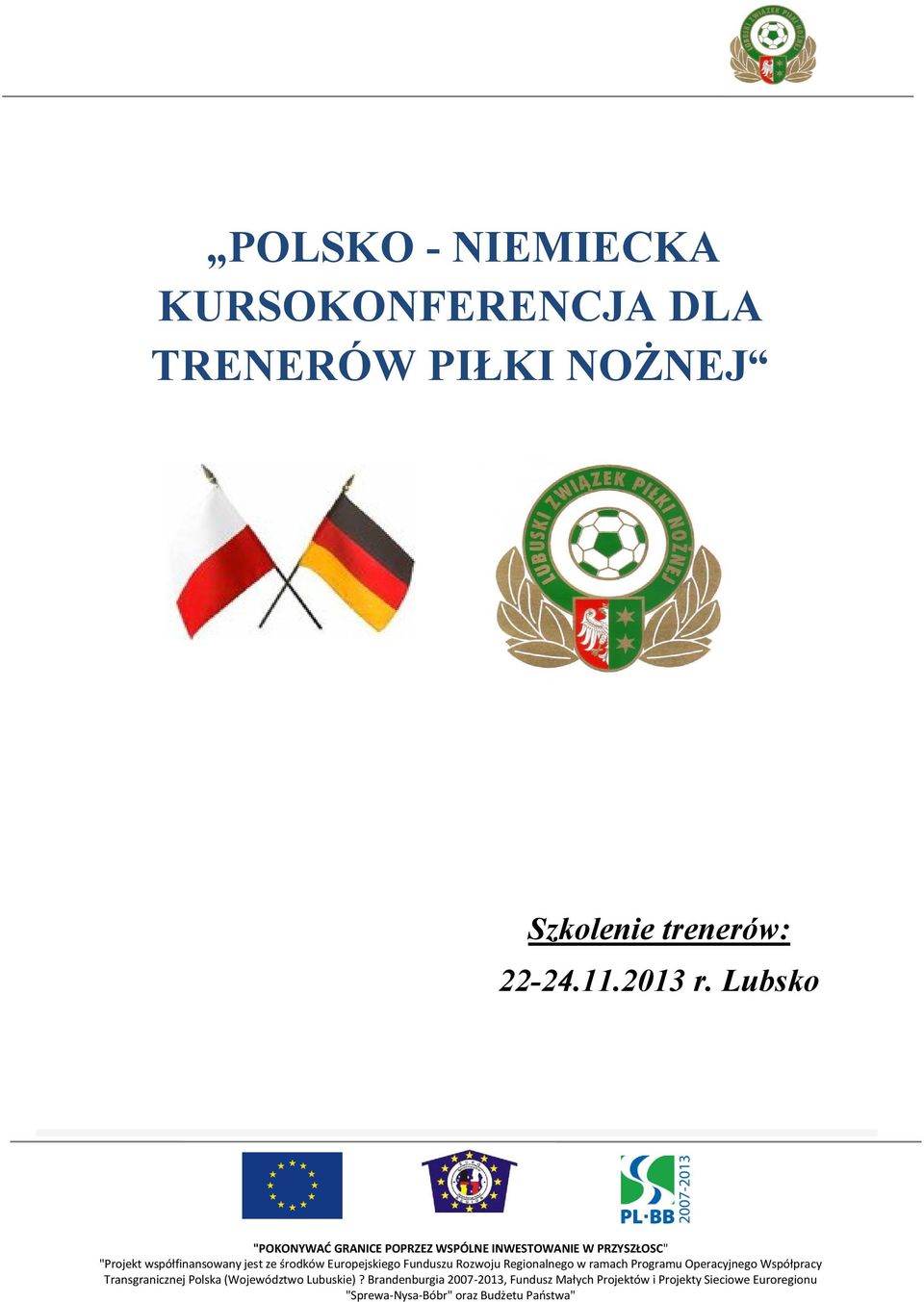 TRENERÓW PIŁKI NOŻNEJ