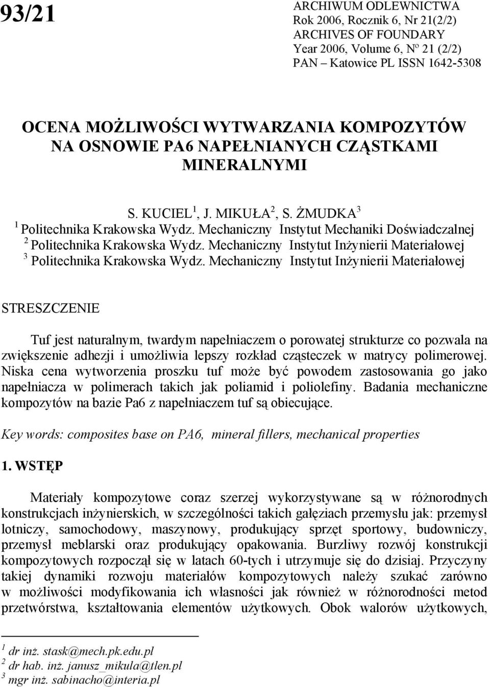 Mechaniczny Instytut Inżynierii Materiałowej 3 Politechnika Krakowska Wydz.