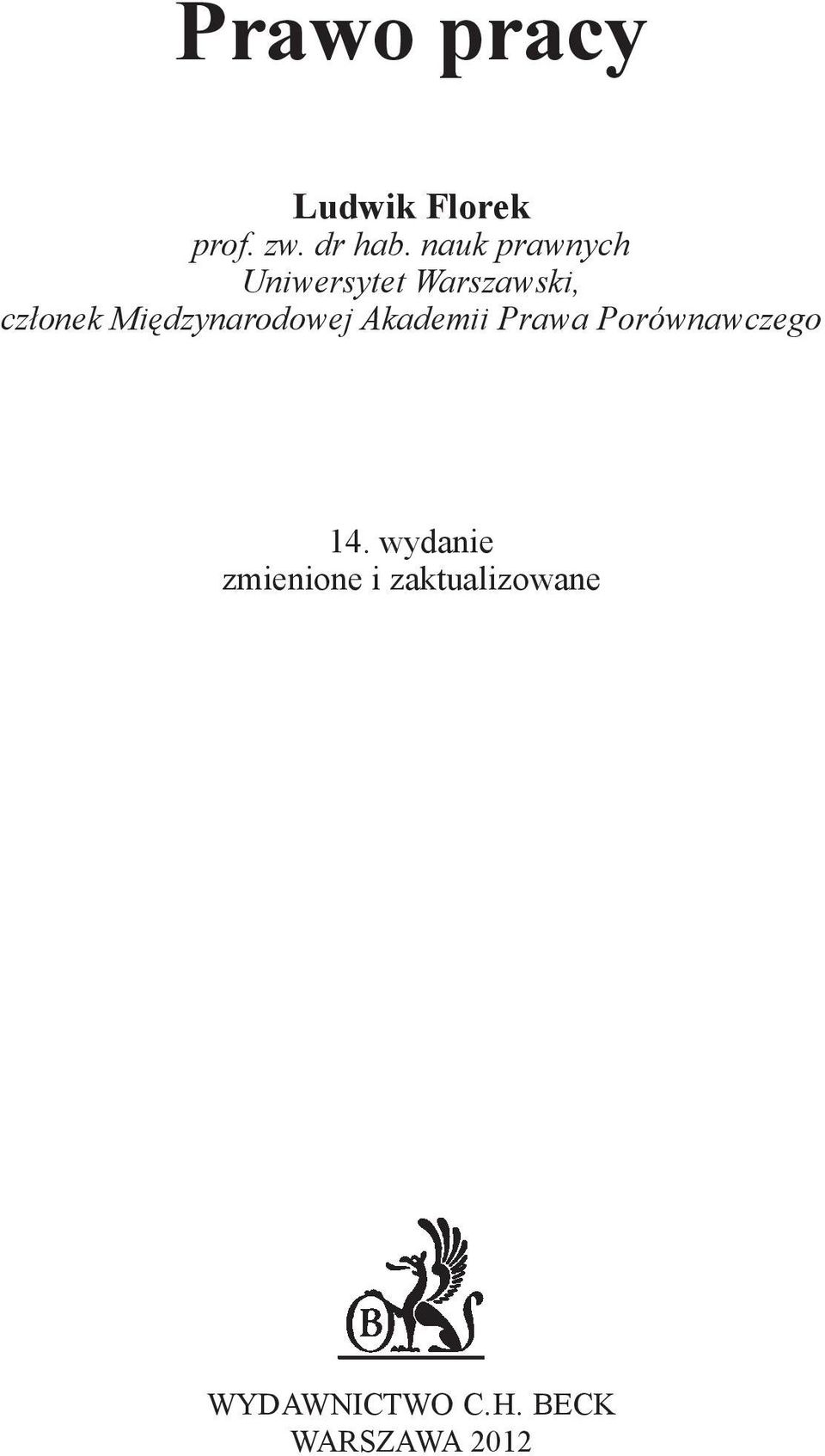 Międzynarodowej Akademii Prawa Porównawczego 14.