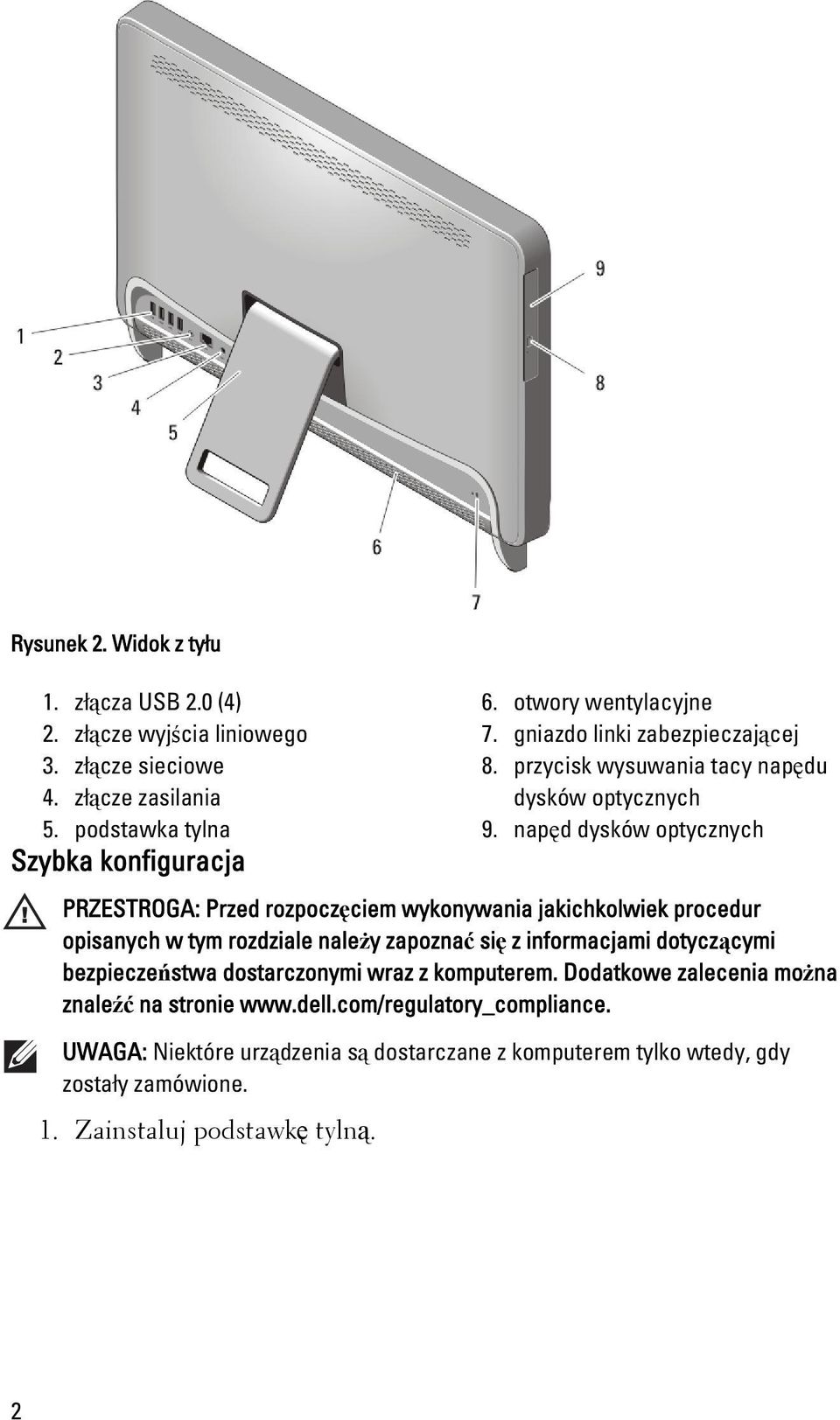 napęd dysków optycznych PRZESTROGA: Przed rozpoczęciem wykonywania jakichkolwiek procedur opisanych w tym rozdziale należy zapoznać się z informacjami dotyczącymi