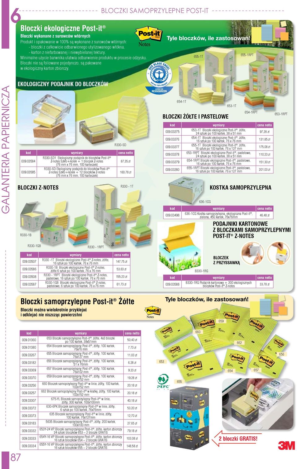 BLOCZKI SAMOPRZYLEPNE POST-IT 655-1T 655-1RPT Ekologiczny podajnik do bloczków Bloczki Z-Notes R330-1B R330-SD 009.