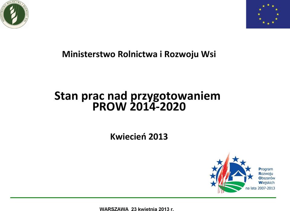 przygotowaniem PROW 2014-2020