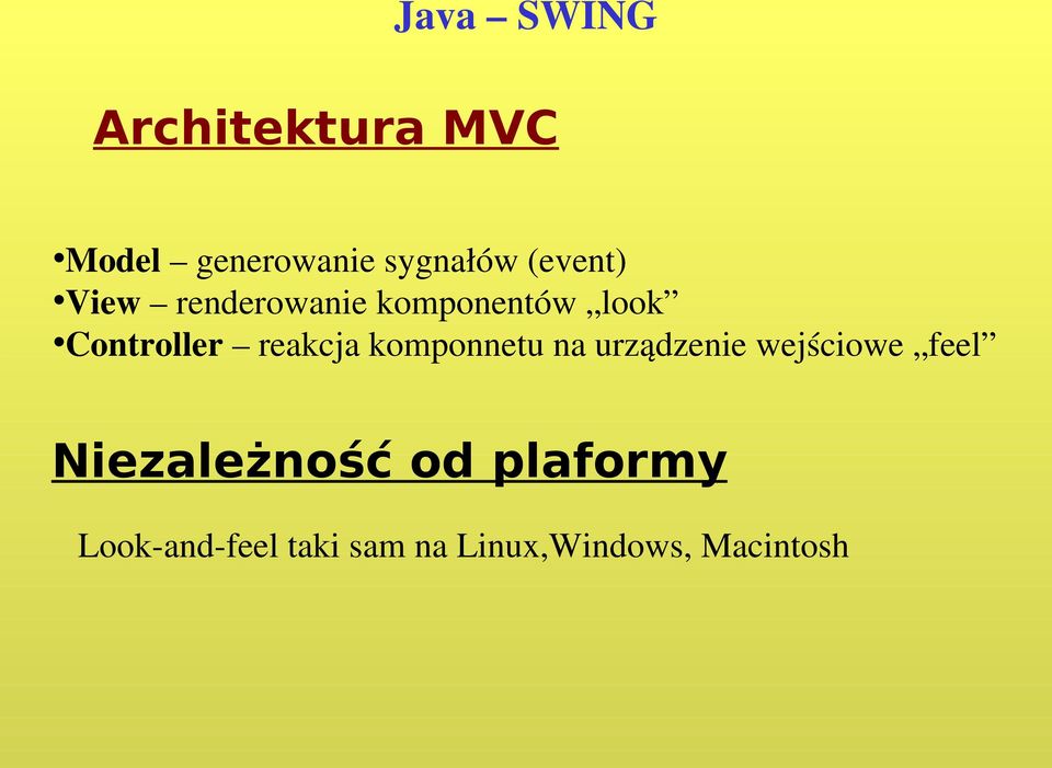 reakcja komponnetu na urządzenie wejściowe feel