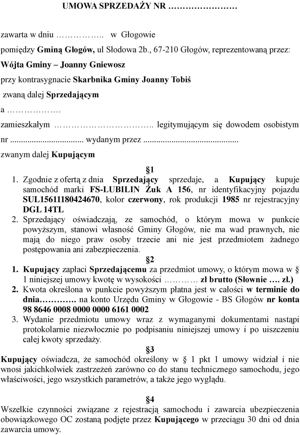 .. wydanym przez... zwanym dalej Kupującym 1 1.