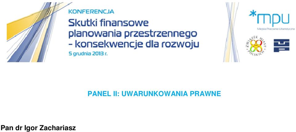 Pierwszym, zasadniczym źródłem owego kryzysu, jest sama ustawa z dnia 27 marca 2003 r.