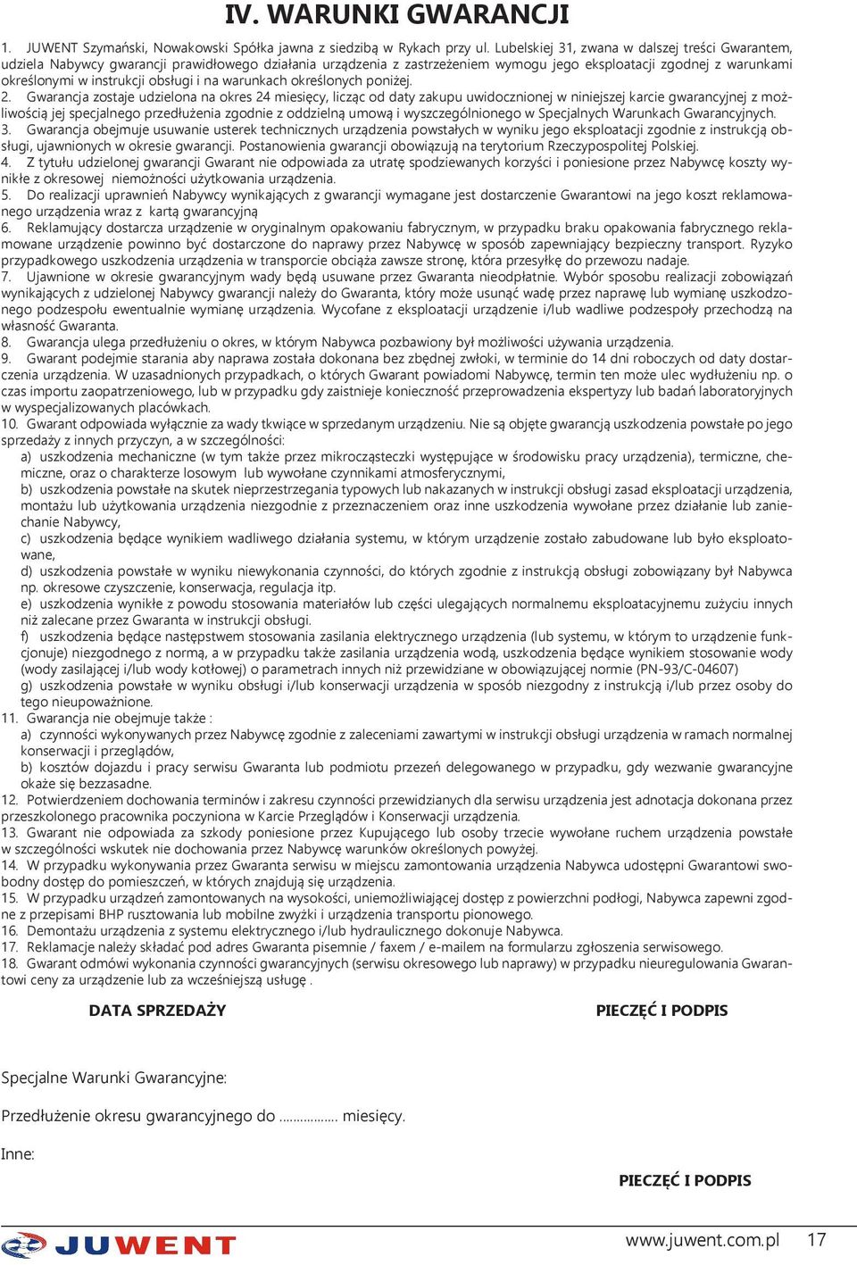 obsługi i na warunkach określonych poniżej. 2.
