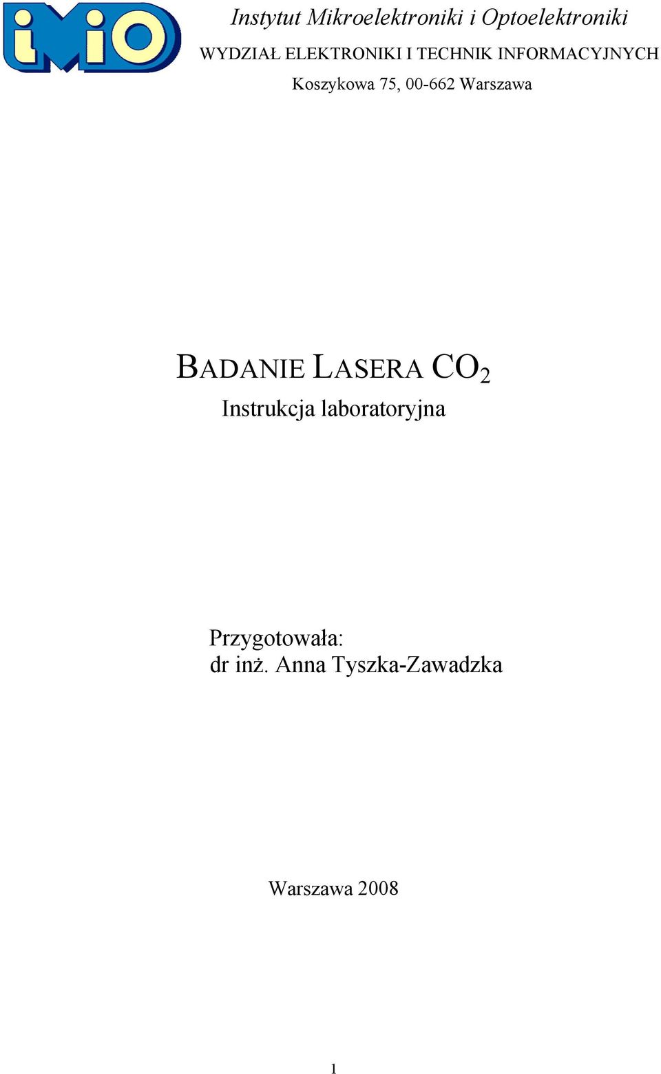 -662 Warszawa BADANIE LASERA CO 2 Instrukcja
