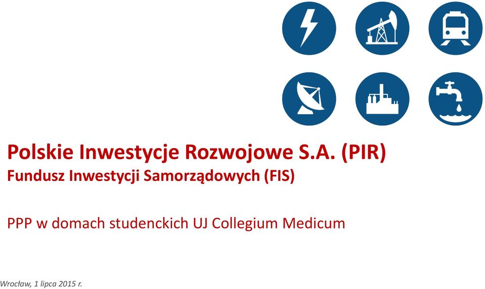 Samorządowych (FIS) PPP w domach