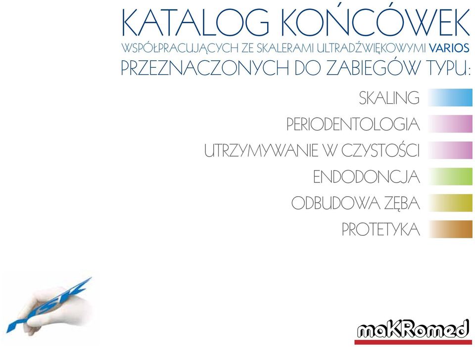 ZABIEGÓW TYPU: SKALING PERIODENTOLOGIA