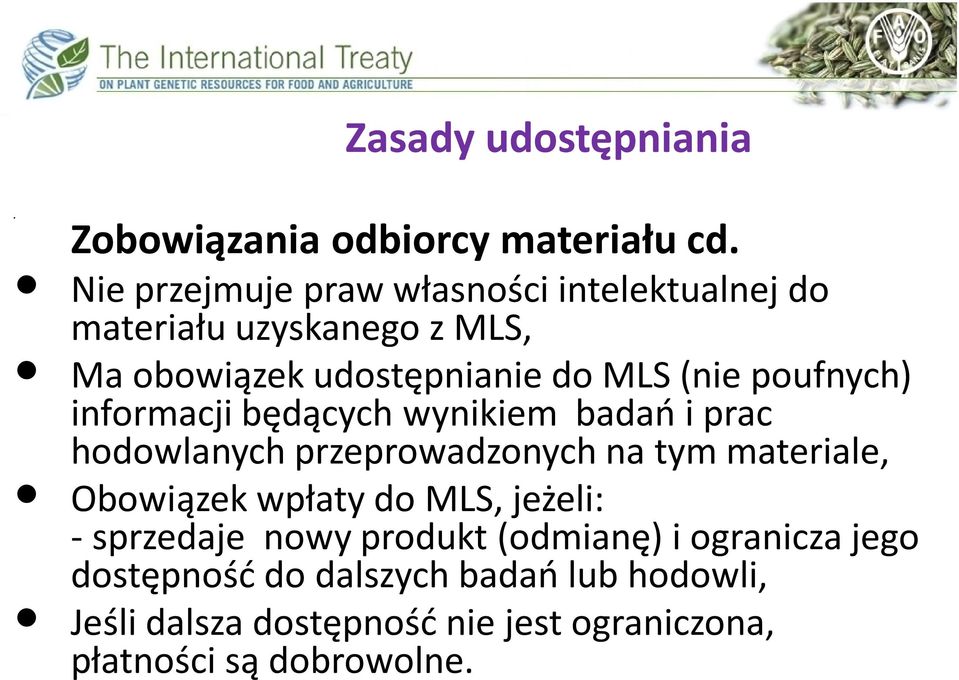 poufnych) informacji będących wynikiem badań i prac hodowlanych przeprowadzonych na tym materiale, Obowiązek wpłaty