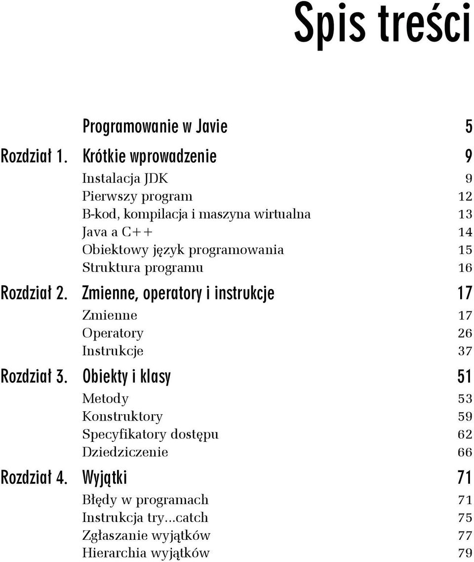 język programowania 15 Struktura programu 16 Rozdział 2.