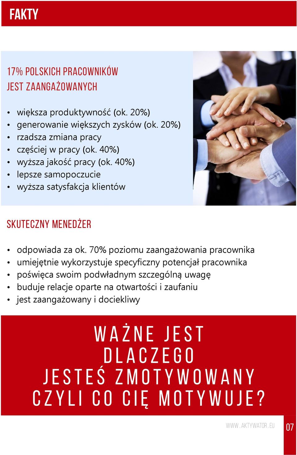 40%) lpsz samopoczuc wyższa satysfakcja klntów Skutczny mndżr odpowada za ok.